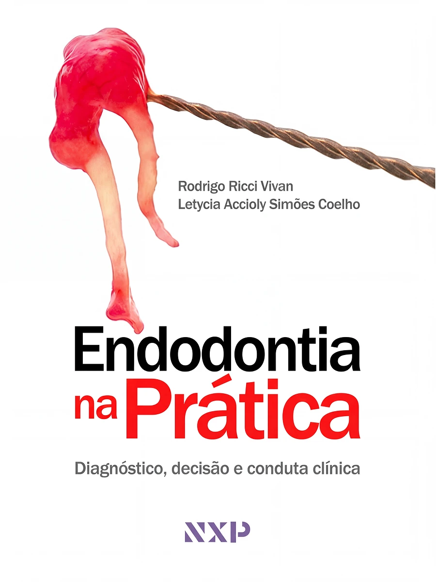 Capa do livro Endodontia na Prática: diagnóstico, decisão e conduta clínica